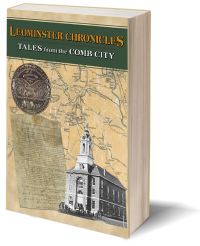 Leominster Chronicles, captures the people, places and events that have made the City of Leominster, Massachusetts a special place.